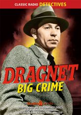 Dragnet: Big Crime