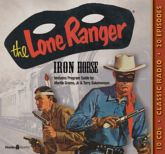 The Lone Ranger: Iron Horse